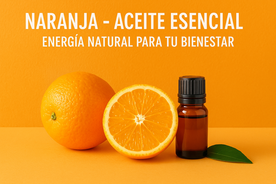 Naranja - Aceite Esencial: Energía Natural para Tu Bienestar